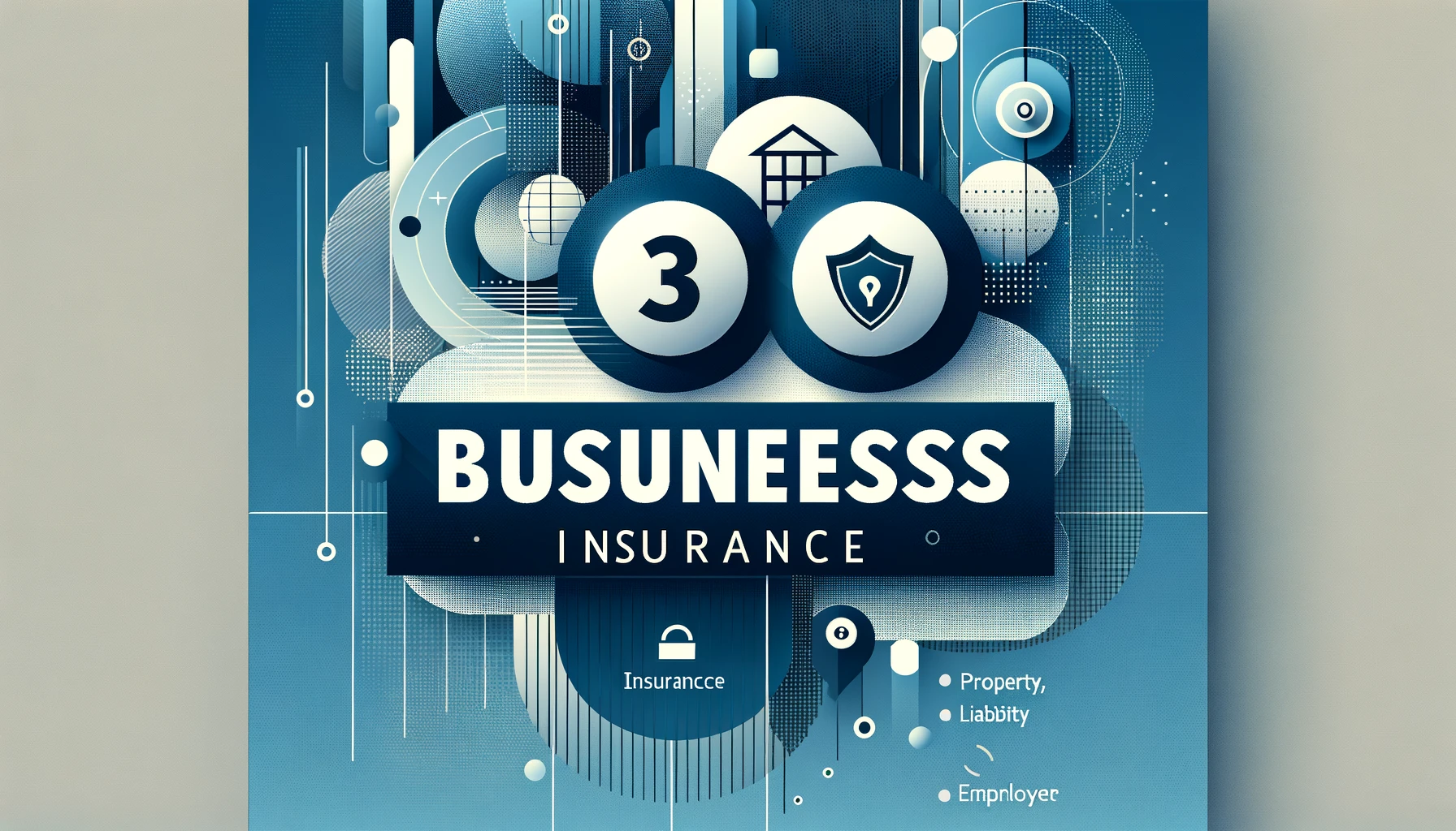 featured image of an articel on Three business insurance!
