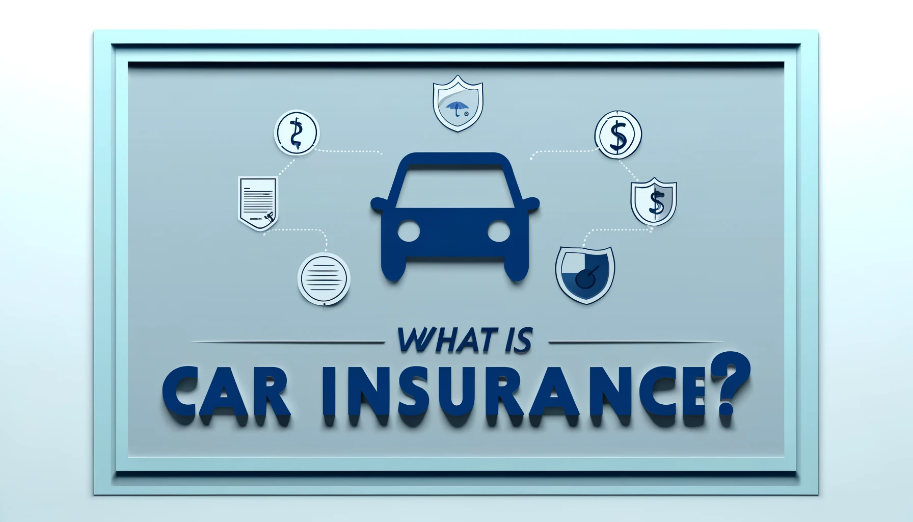Featured image of an articel on What is Car insurance